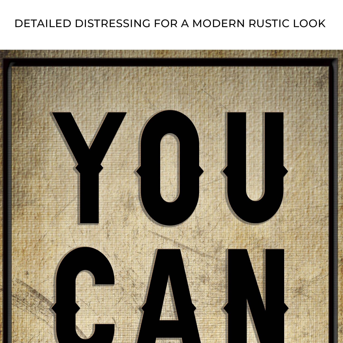 You Can Do It Sign II - Tailored Canvases - Flyclothing LLC