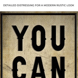 You Can Do It Sign II - Tailored Canvases - Flyclothing LLC