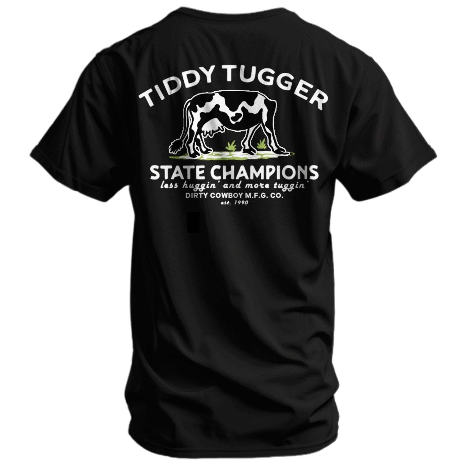 Tiddy Tugger State Champions Men's T-Shirt - DIRTY COWBOY USA - Flyclothing LLC