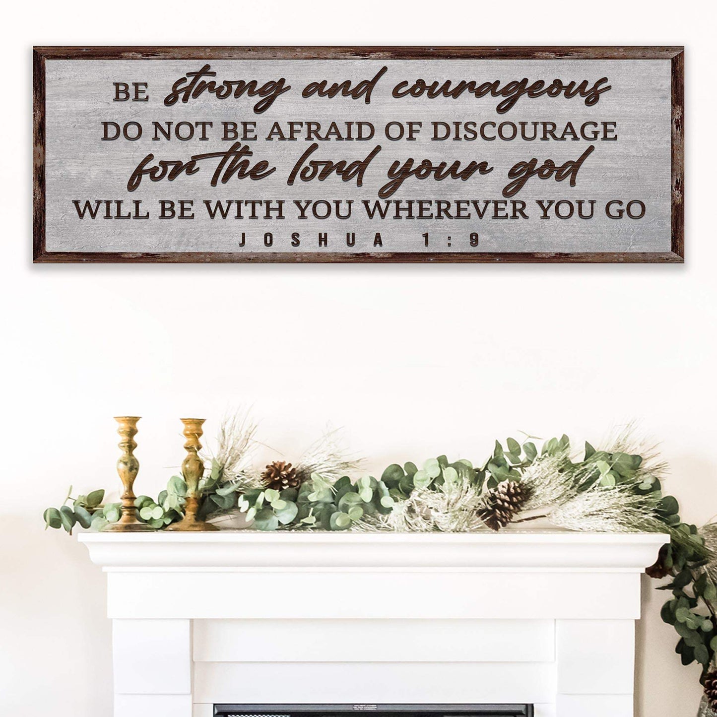 Joshua 1:9 - Be Strong And Courageous Sign III - Tailored Canvases - Flyclothing LLC