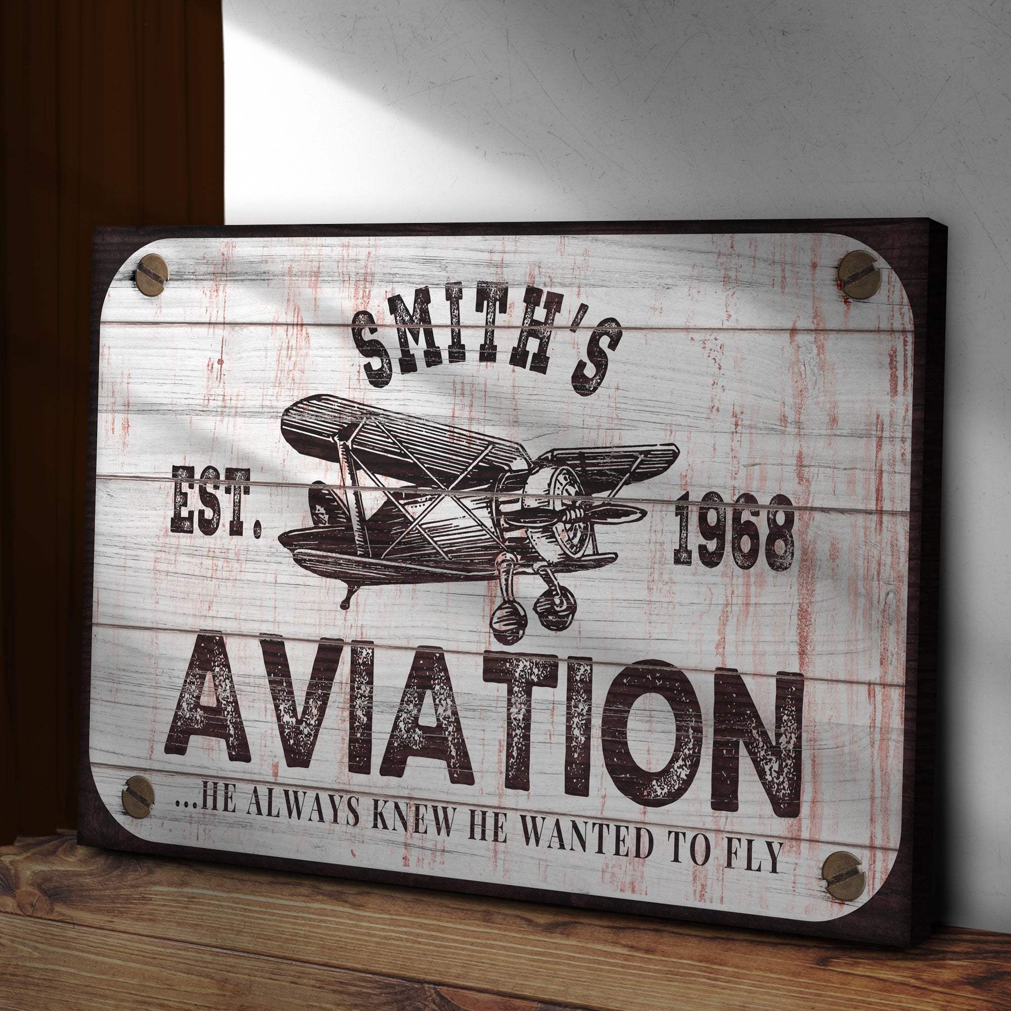 He Always Knew He Wanted To Fly Aviation Sign - Tailored Canvases - Flyclothing LLC