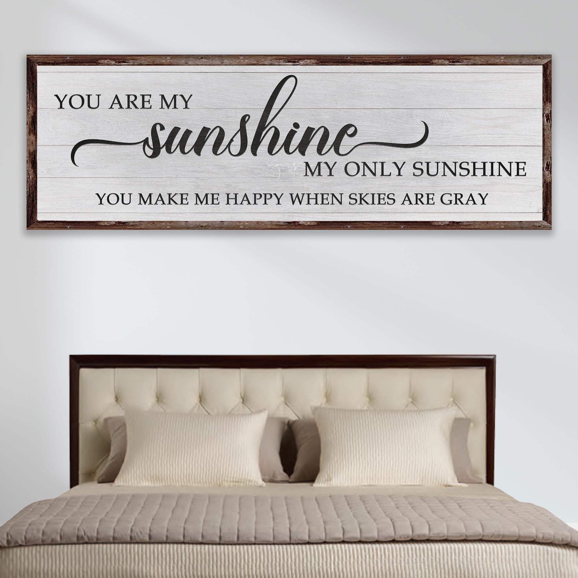 You Are My Sunshine Sign IV - Tailored Canvases - Flyclothing LLC