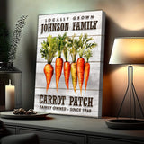 Locally Grown Carrot Patch Sign - Tailored Canvases - Flyclothing LLC