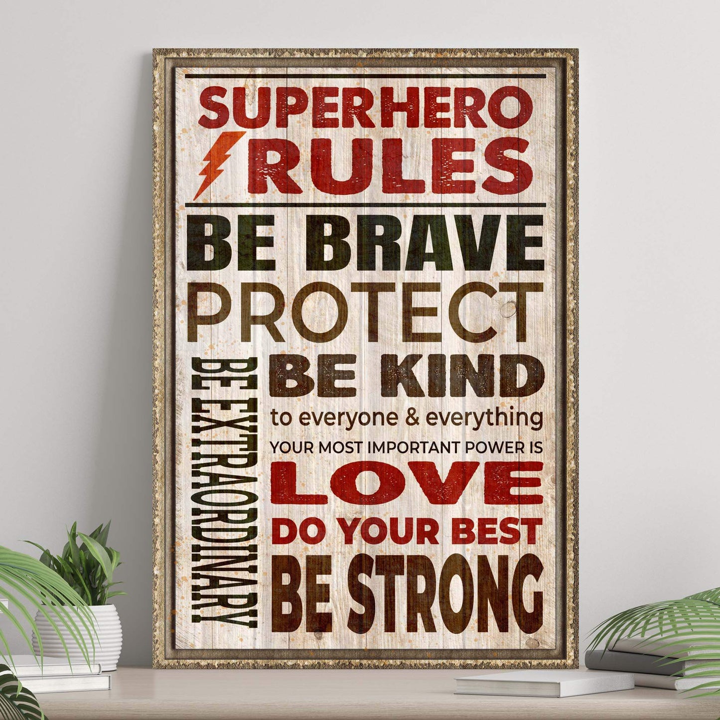Your Most Important Power Is Love Superhero Rules Sign - Tailored Canvases - Flyclothing LLC