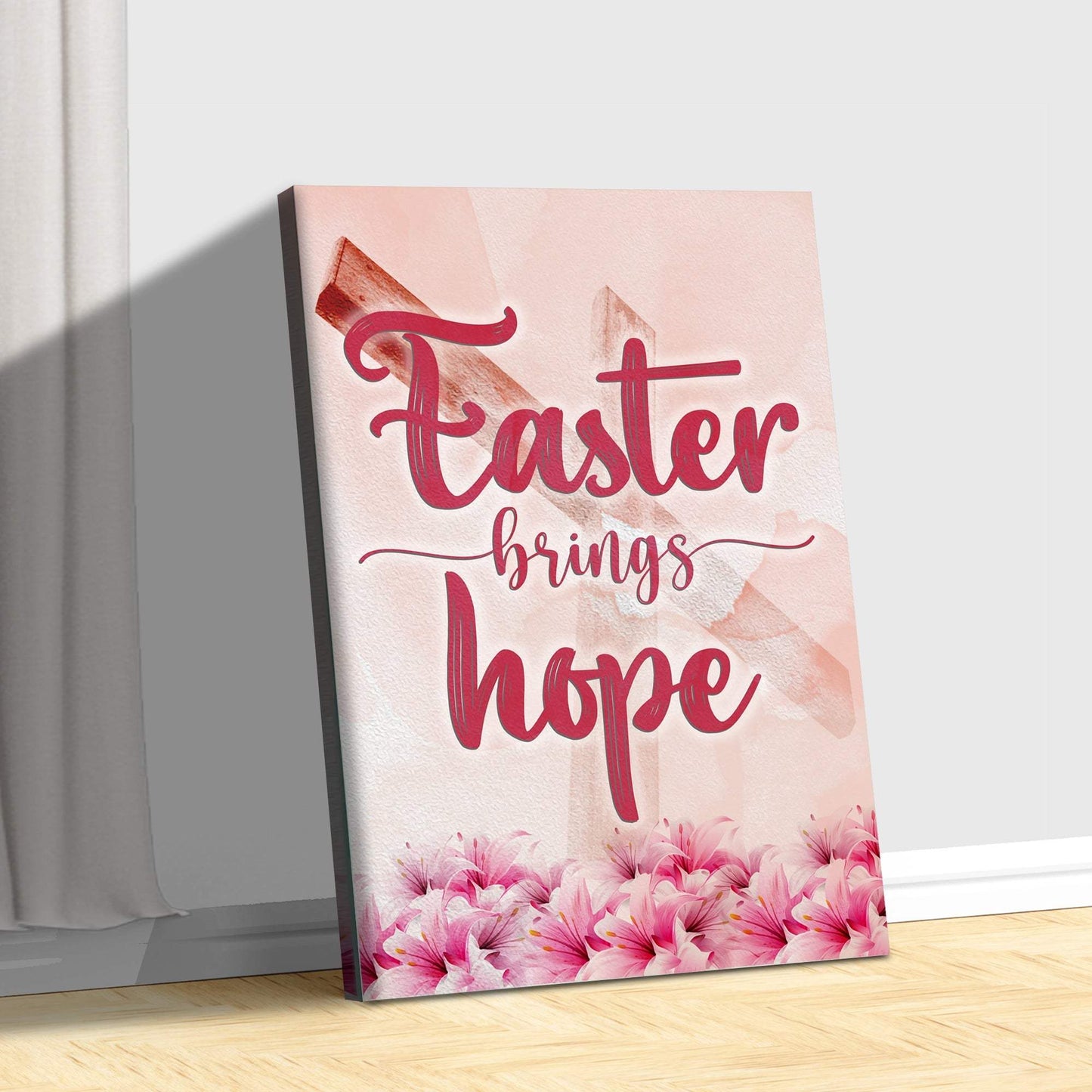 Easter Brings Hope Sign - Tailored Canvases - Flyclothing LLC