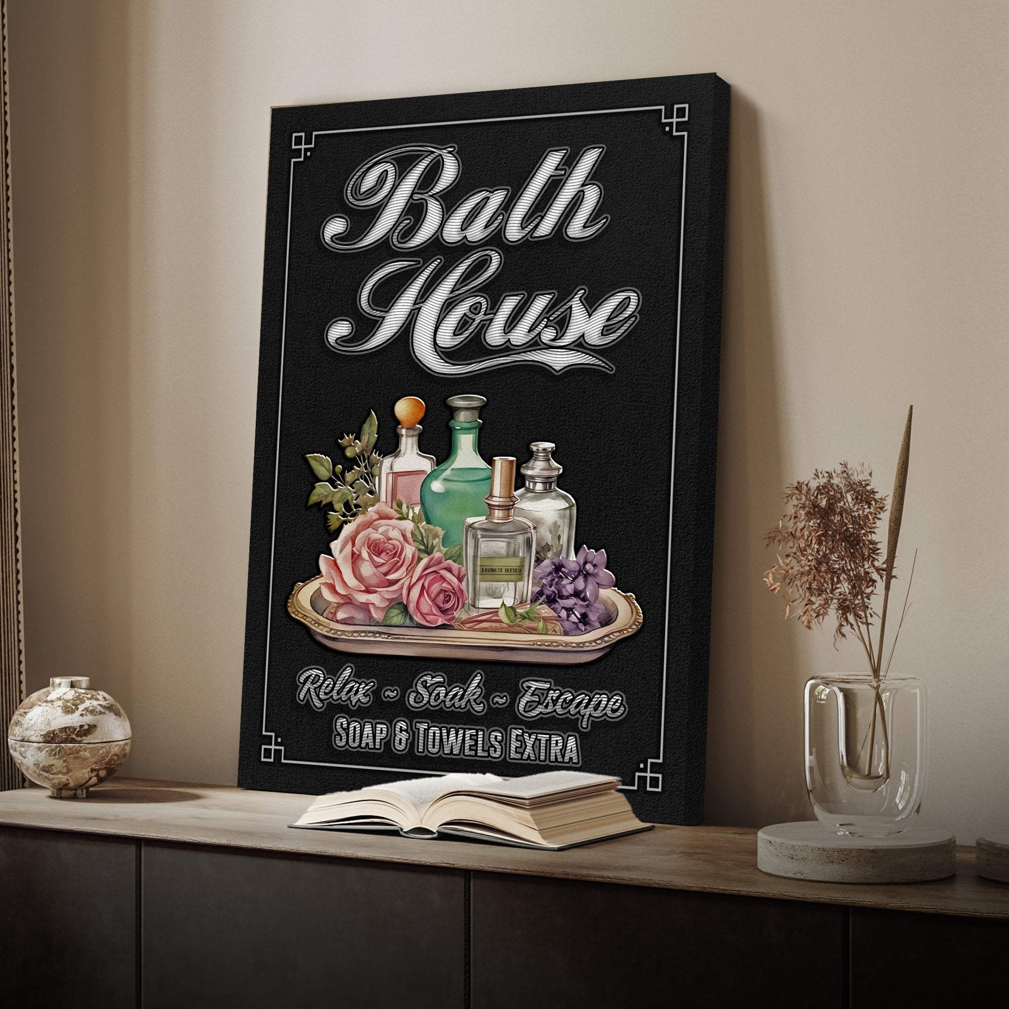 Relax Soak Escape Bath House Sign - Tailored Canvases - Flyclothing LLC