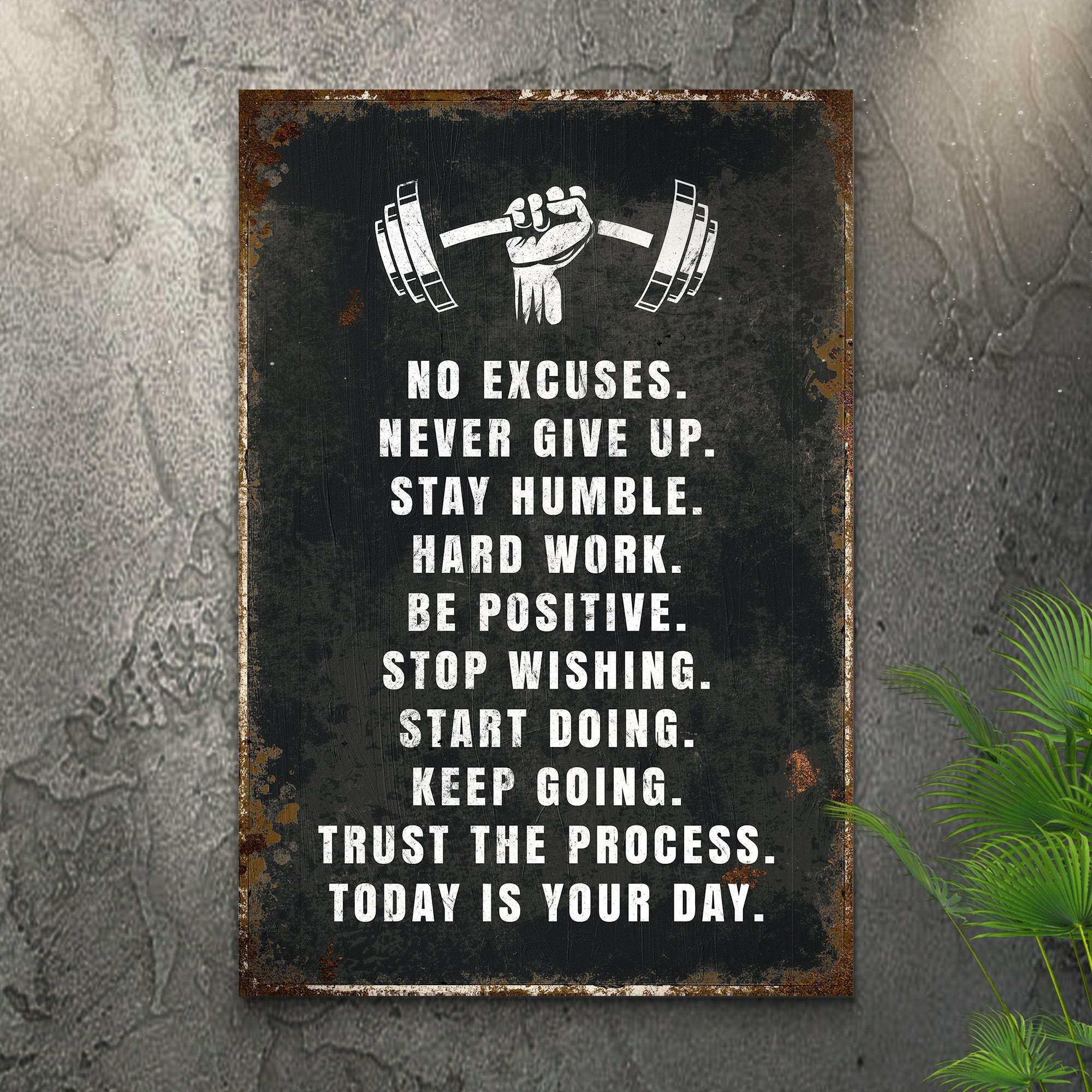 No Excuses Motivational Sign - Tailored Canvases - Flyclothing LLC
