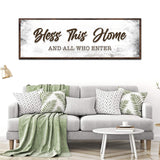 Bless This Home And All Who Enter Sign - Tailored Canvases - Flyclothing LLC
