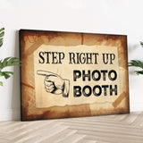 Step Right Up Photo Booth Sign - Tailored Canvases - Flyclothing LLC