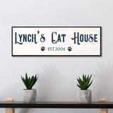 Cat House Sign - Tailored Canvases - Flyclothing LLC