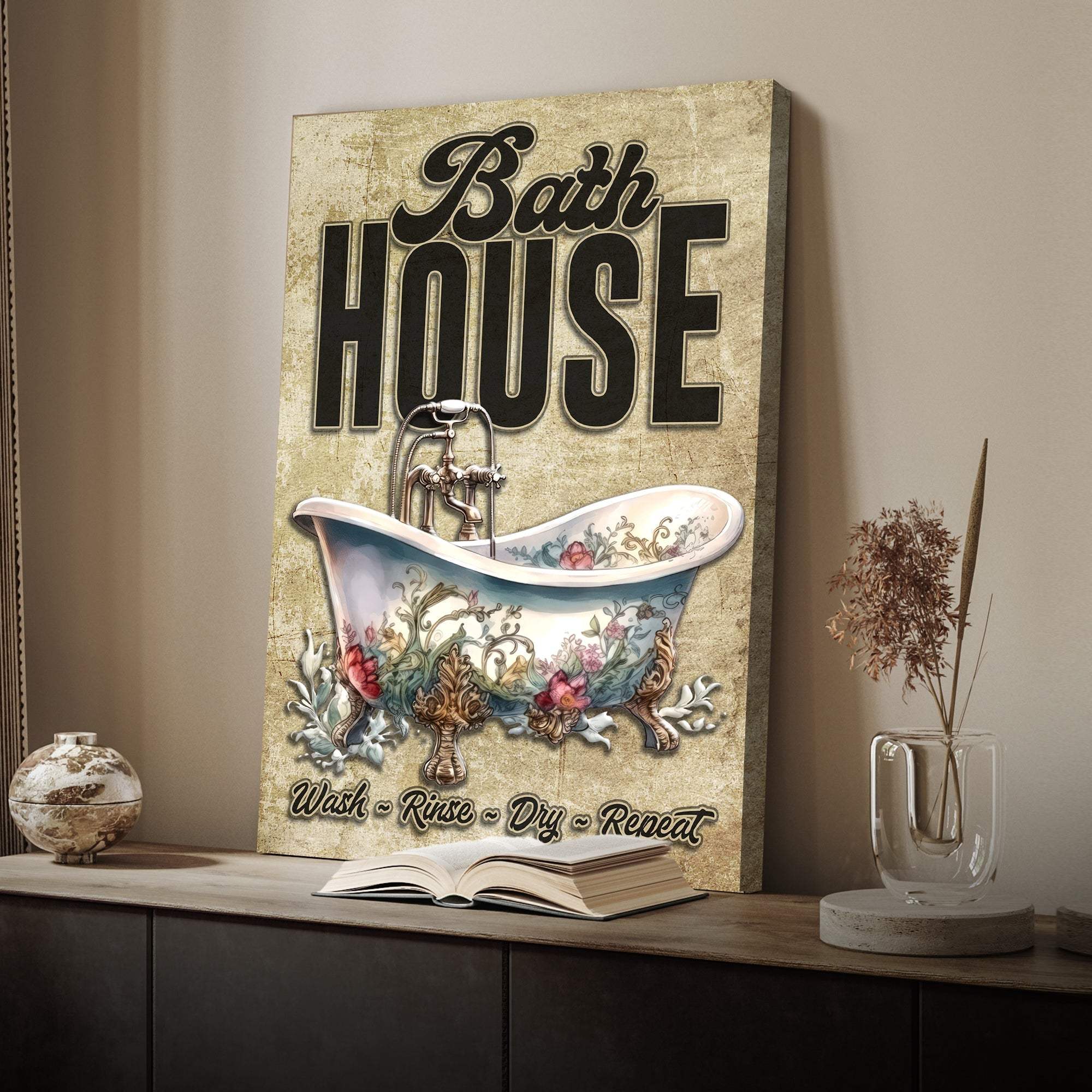 Wash Rinse Dry Repeat Bath House Sign - Tailored Canvases - Flyclothing LLC