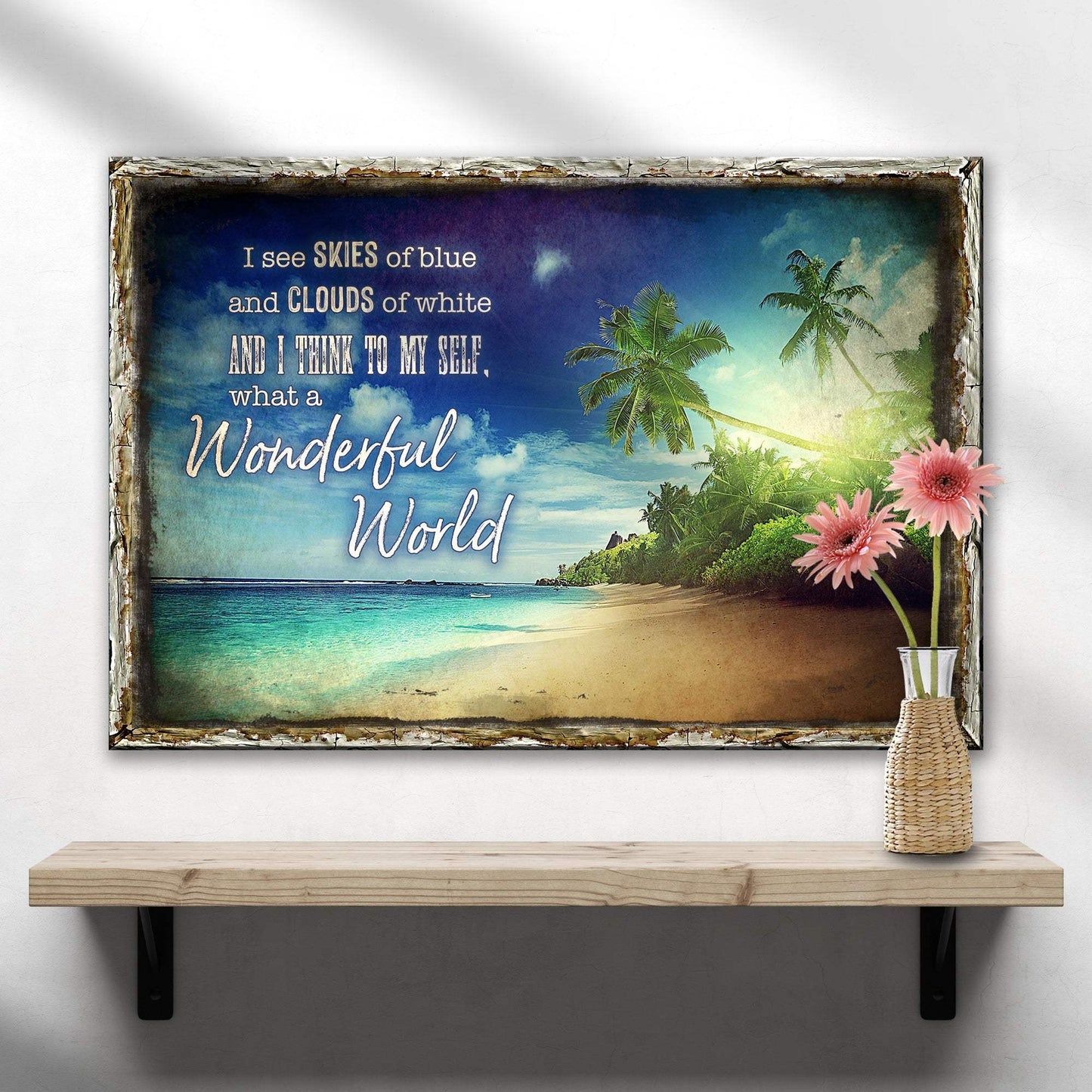 What A Wonderful World Sign IX - Tailored Canvases - Flyclothing LLC