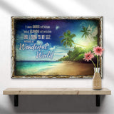 What A Wonderful World Sign IX - Tailored Canvases - Flyclothing LLC