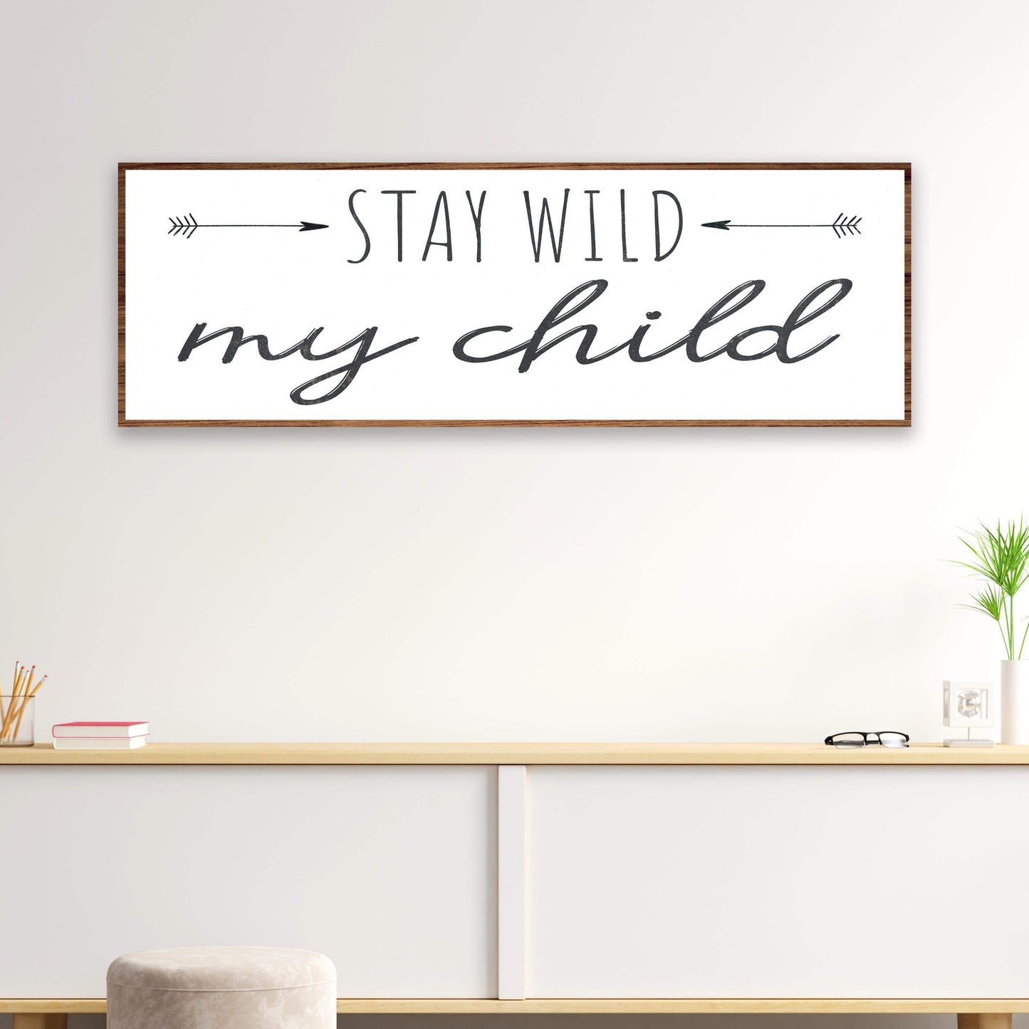 Stay Wild My Child Sign III - Tailored Canvases - Flyclothing LLC