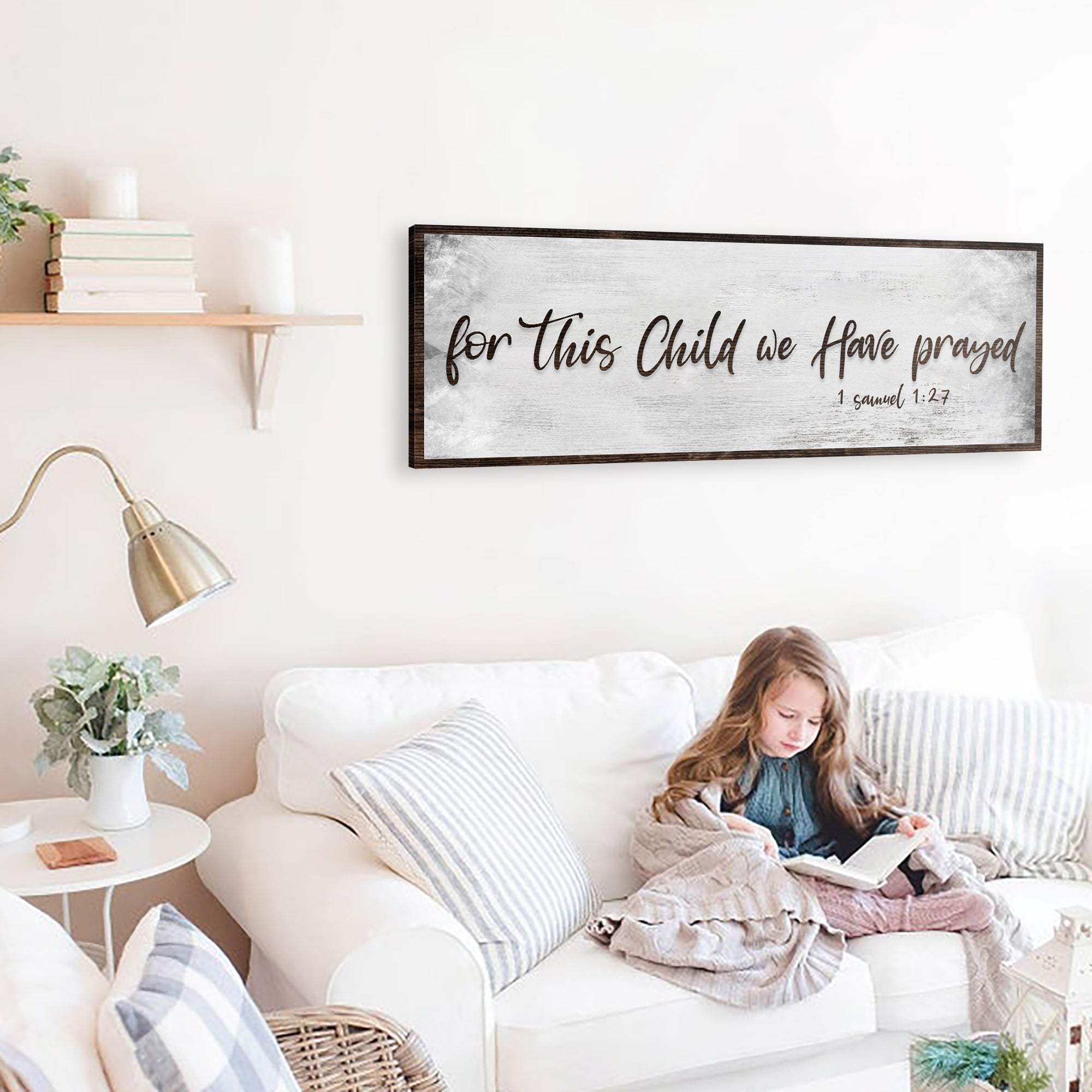 1 Samuel 1:27 - For This Child We Have Prayed Sign III - Tailored Canvases - Flyclothing LLC