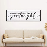 Always Kiss Your Dog Goodnight Sign II - Tailored Canvases - Flyclothing LLC