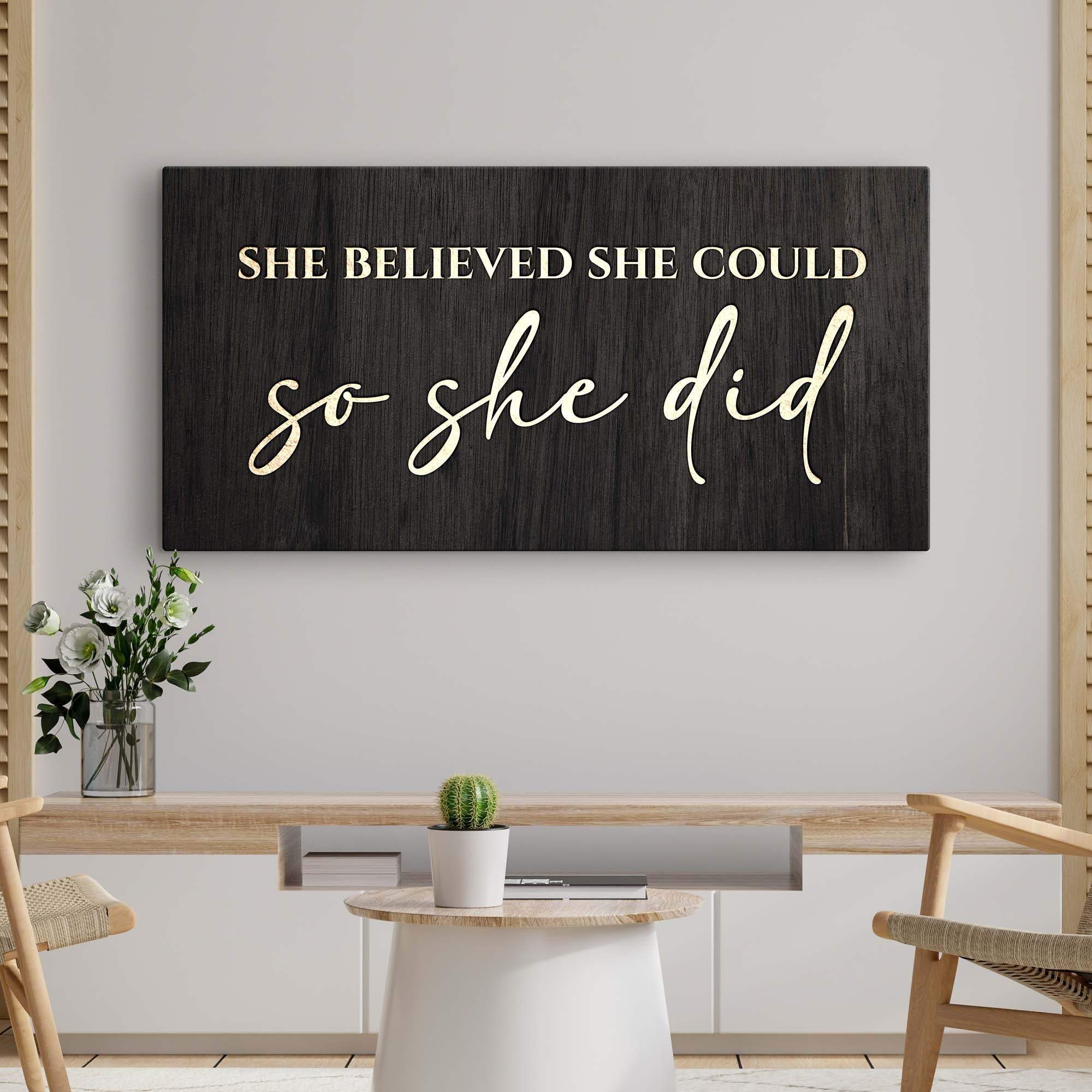She Believed She Could So She Did Sign II - Tailored Canvases - Flyclothing LLC