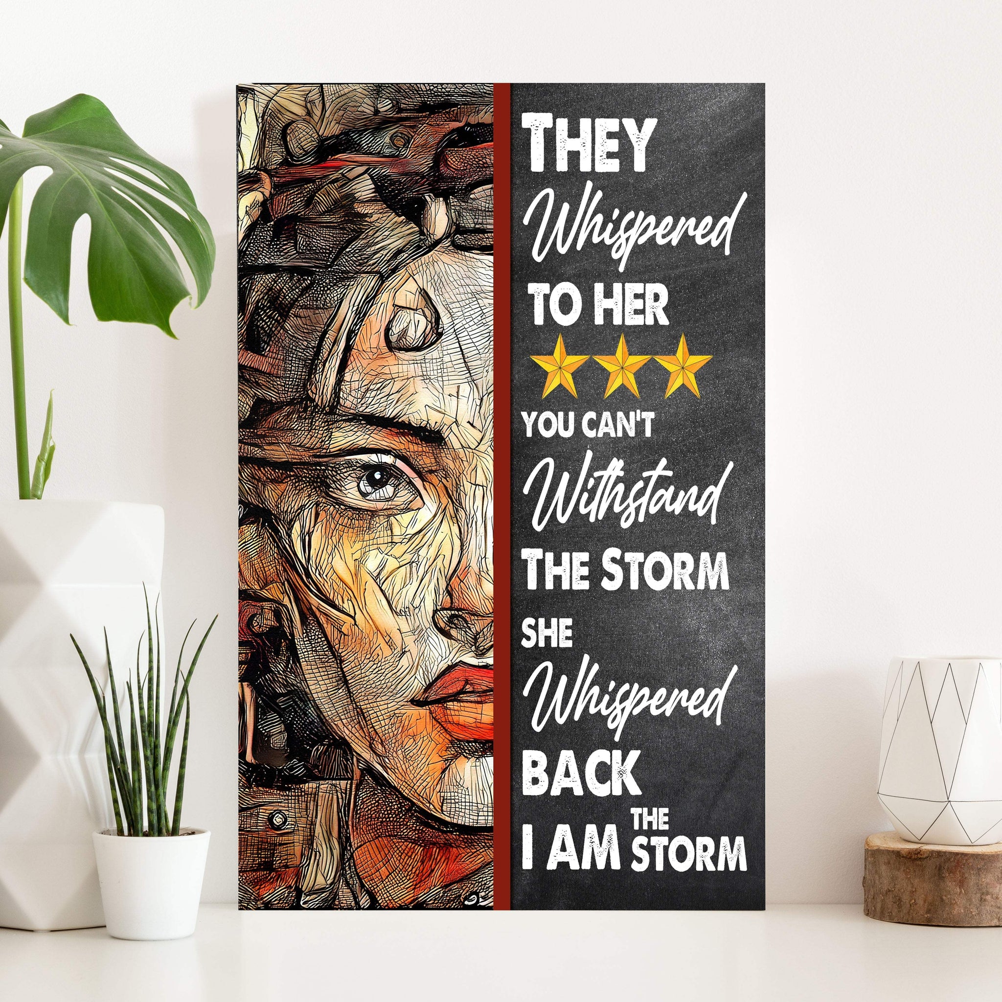 I Am The Storm Sign IV - Tailored Canvases - Flyclothing LLC