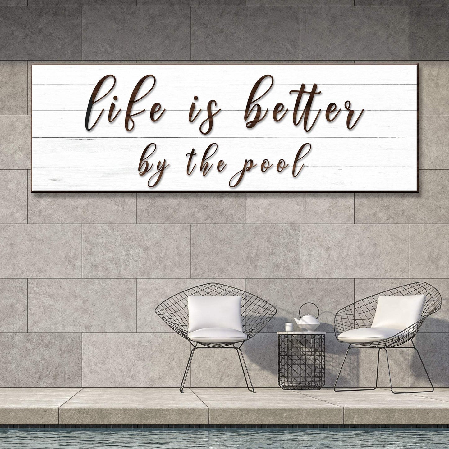 Life Is Better By The Pool Sign - Tailored Canvases - Flyclothing LLC