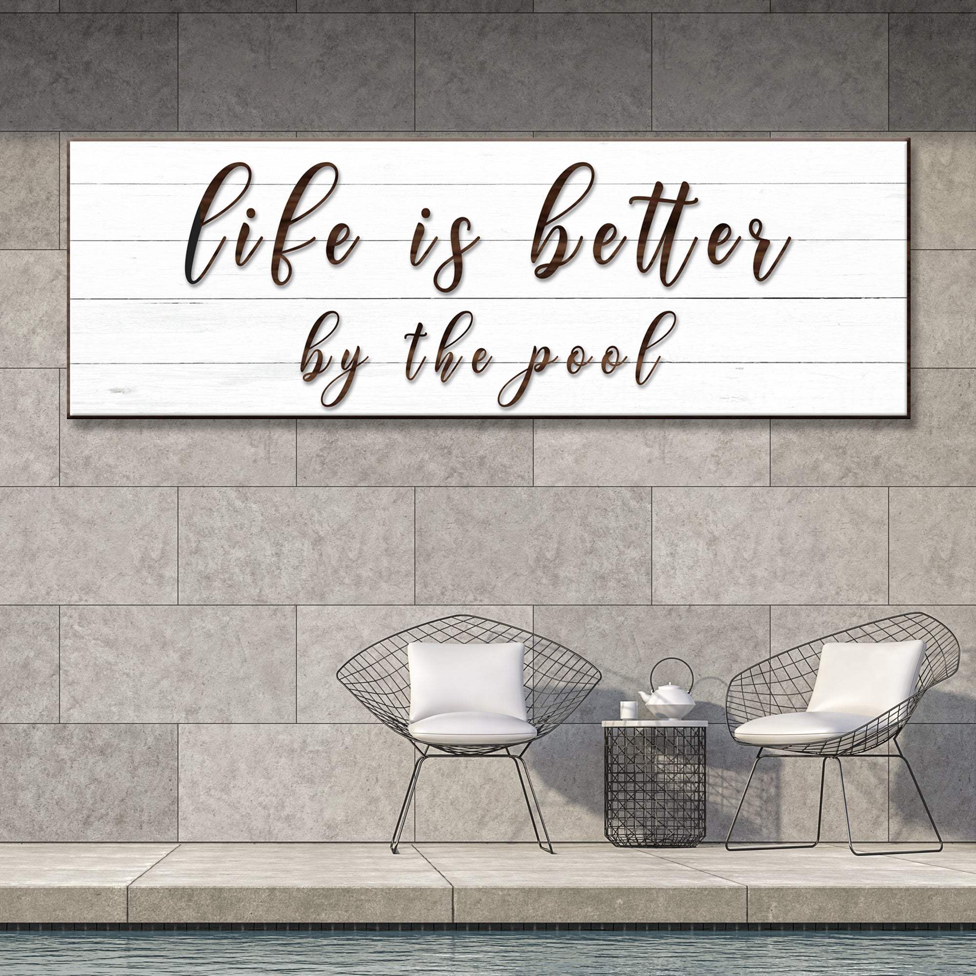 Life Is Better By The Pool Sign - Tailored Canvases - Flyclothing LLC