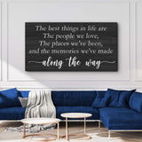 The Best Things In Life Sign III - Tailored Canvases - Flyclothing LLC