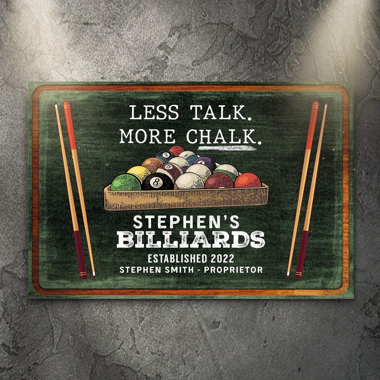 Less Talk More Chalk Billiards Sign II - Tailored Canvases - Flyclothing LLC