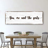 You, Me, And The Girls Sign - Tailored Canvases - Flyclothing LLC