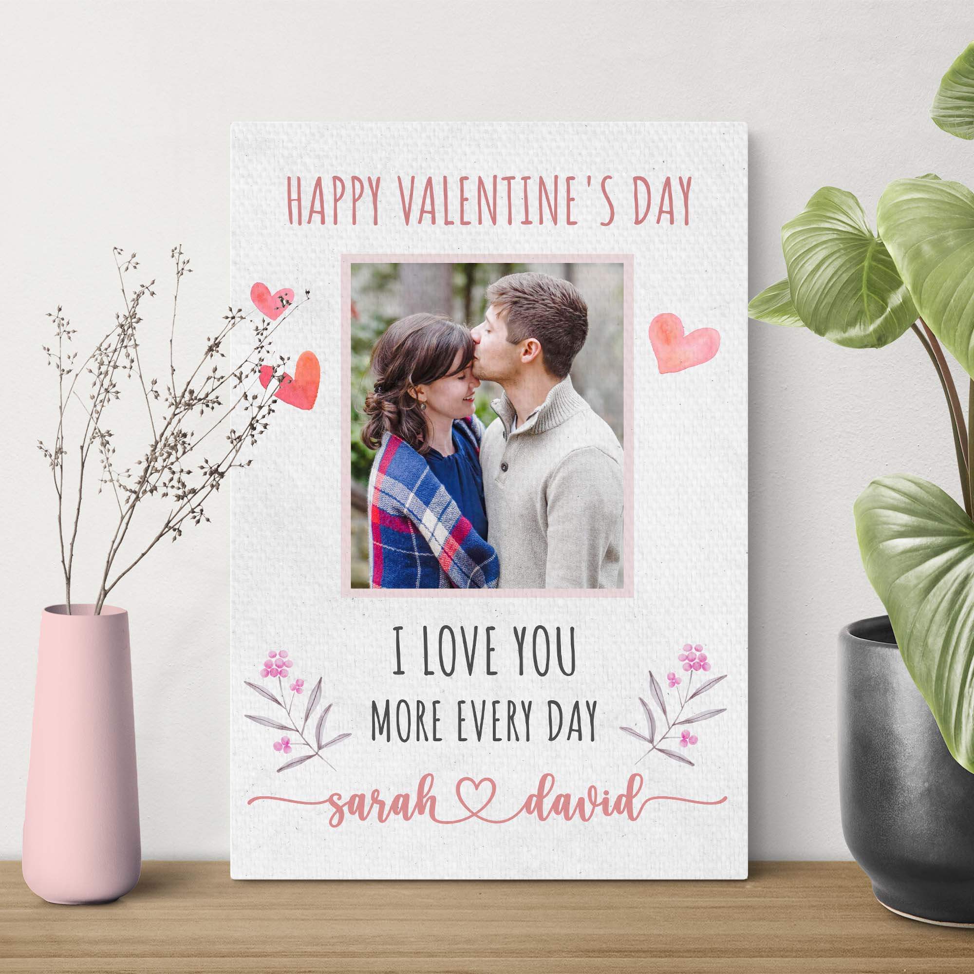 I Love You More Every Day Romantic Sign - Tailored Canvases - Flyclothing LLC