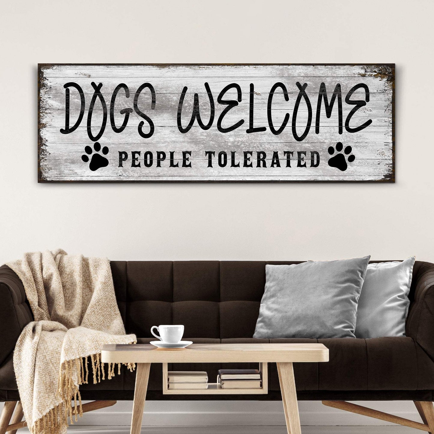 Dogs Welcome People Tolerated Sign - Tailored Canvases - Flyclothing LLC