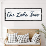 On Lake Time Sign - Tailored Canvases - Flyclothing LLC