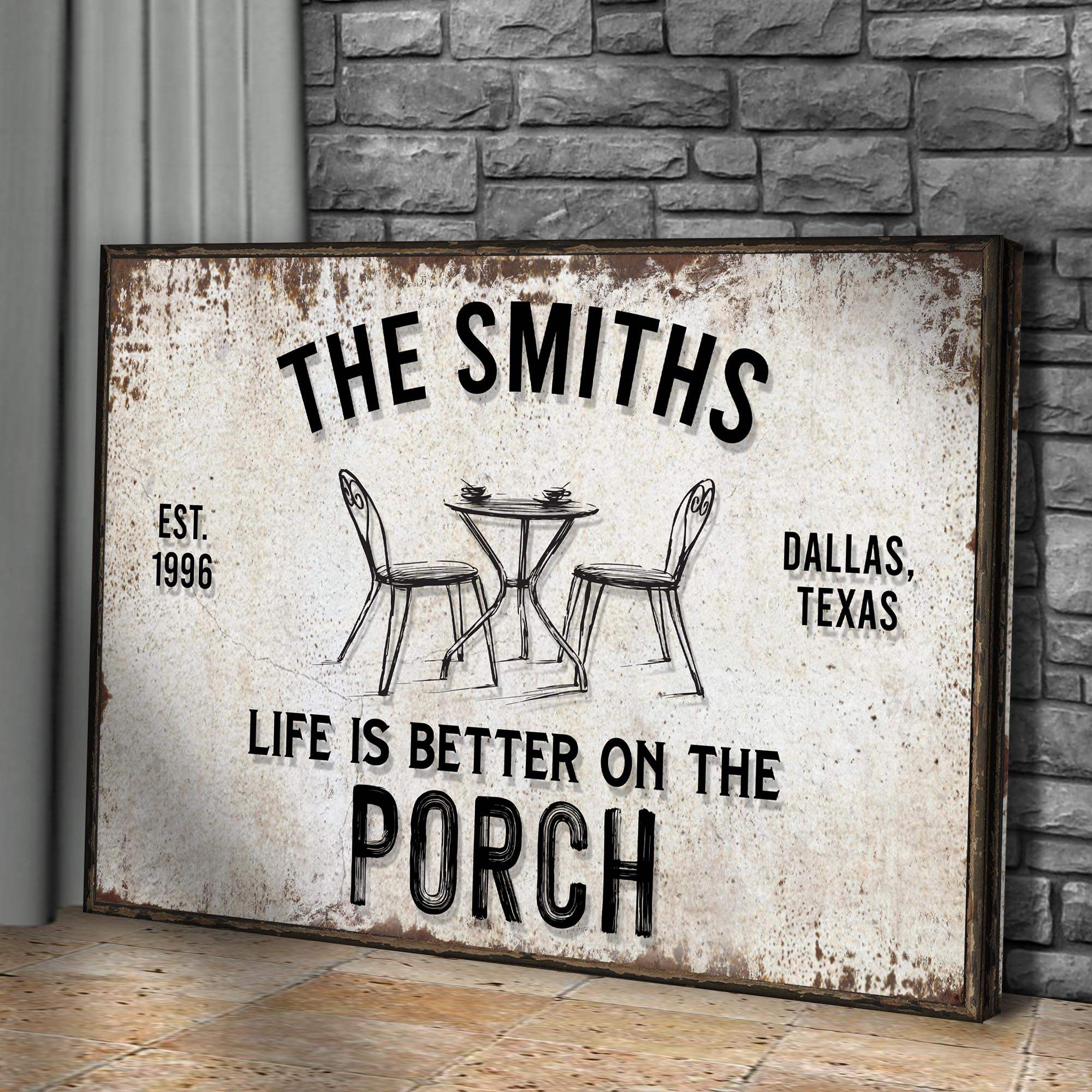Life Is Better On The Porch Sign - Tailored Canvases - Flyclothing LLC