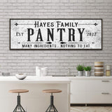 Many Ingredients, Nothing To Eat Pantry Sign - Tailored Canvases - Flyclothing LLC