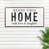 Bless This Home With Love And Laughter Sign III - Tailored Canvases - Flyclothing LLC