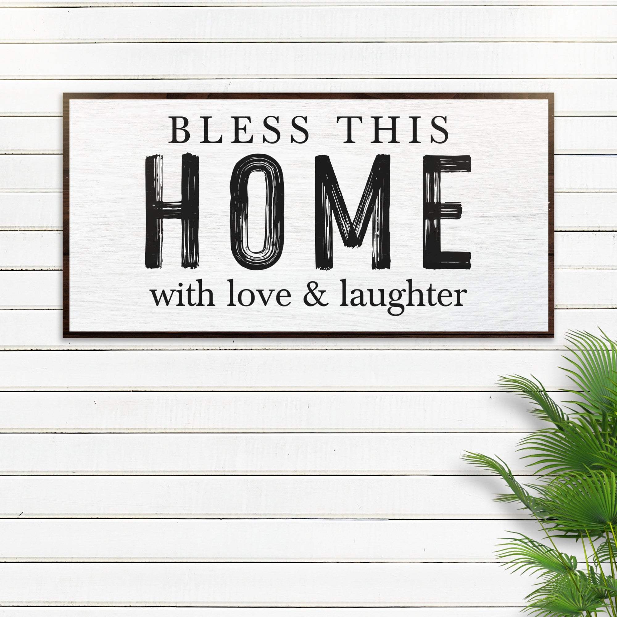 Bless This Home With Love And Laughter Sign III - Tailored Canvases - Flyclothing LLC
