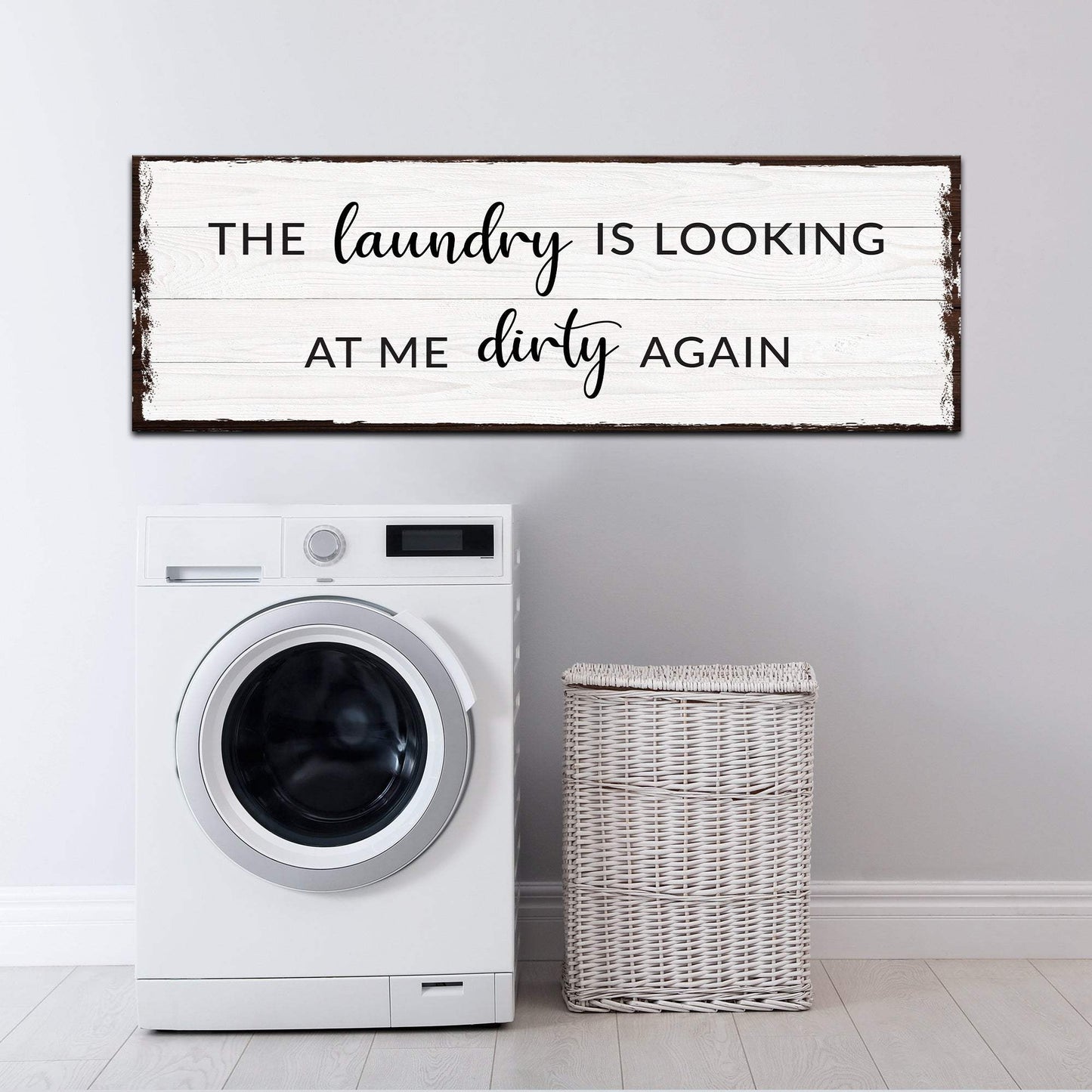 Dirty Laundry Sign III - Tailored Canvases - Flyclothing LLC