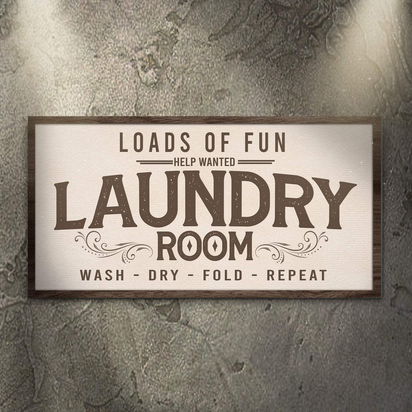 Loads Of Fun Help Wanted Laundry Room Sign - Tailored Canvases - Flyclothing LLC