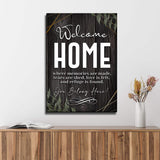 You Belong Here Welcome Home Entryway Sign - Tailored Canvases - Flyclothing LLC
