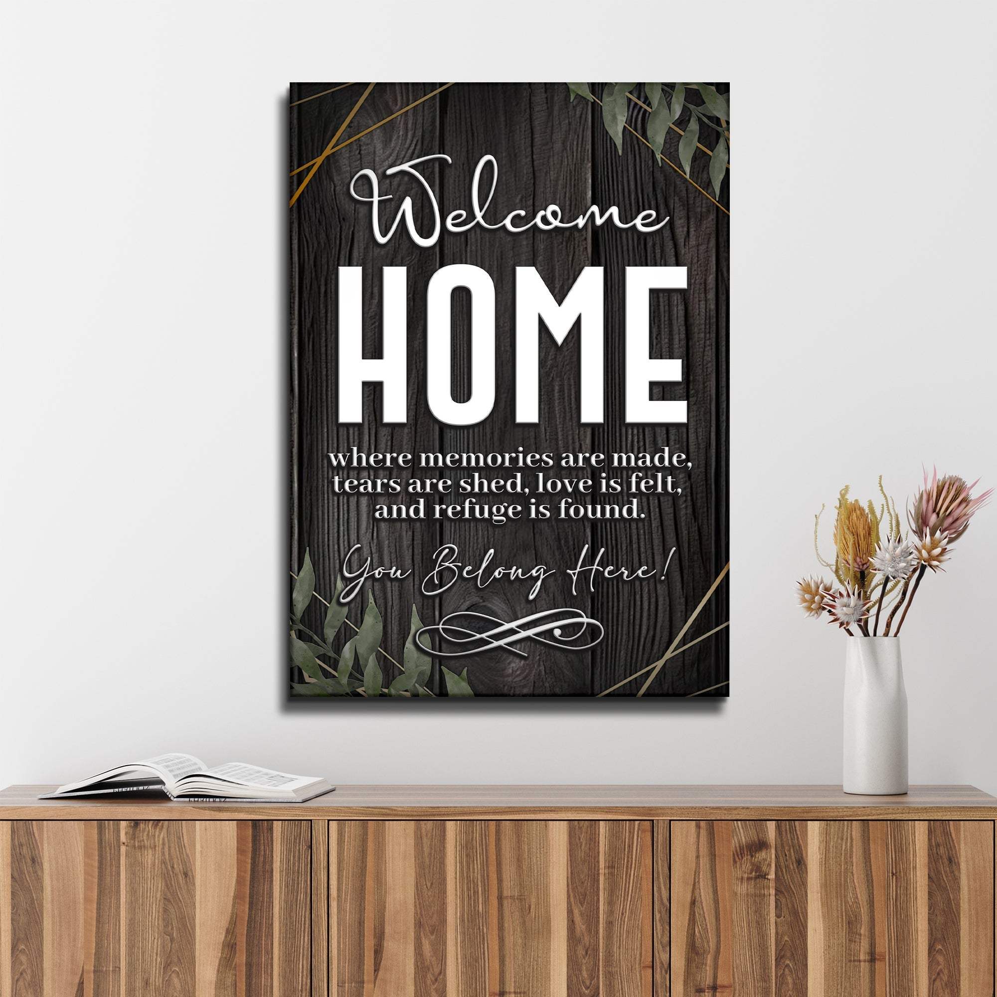 You Belong Here Welcome Home Entryway Sign - Tailored Canvases - Flyclothing LLC
