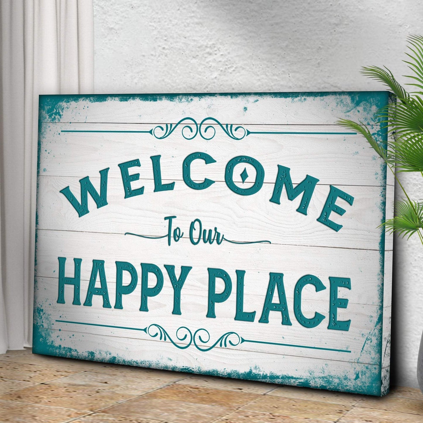 Welcome To Our Happy Place Sign II - Tailored Canvases - Flyclothing LLC