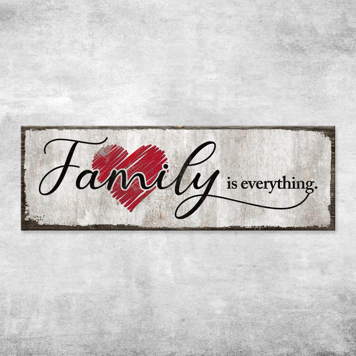 Family Is Everything Sign III - Tailored Canvases - Flyclothing LLC