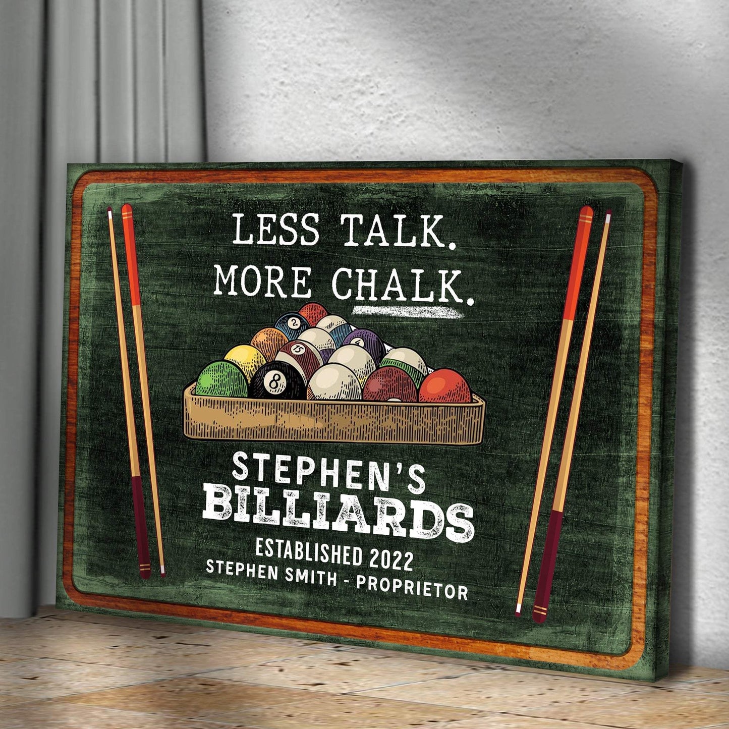 Less Talk More Chalk Billiards Sign II - Tailored Canvases - Flyclothing LLC