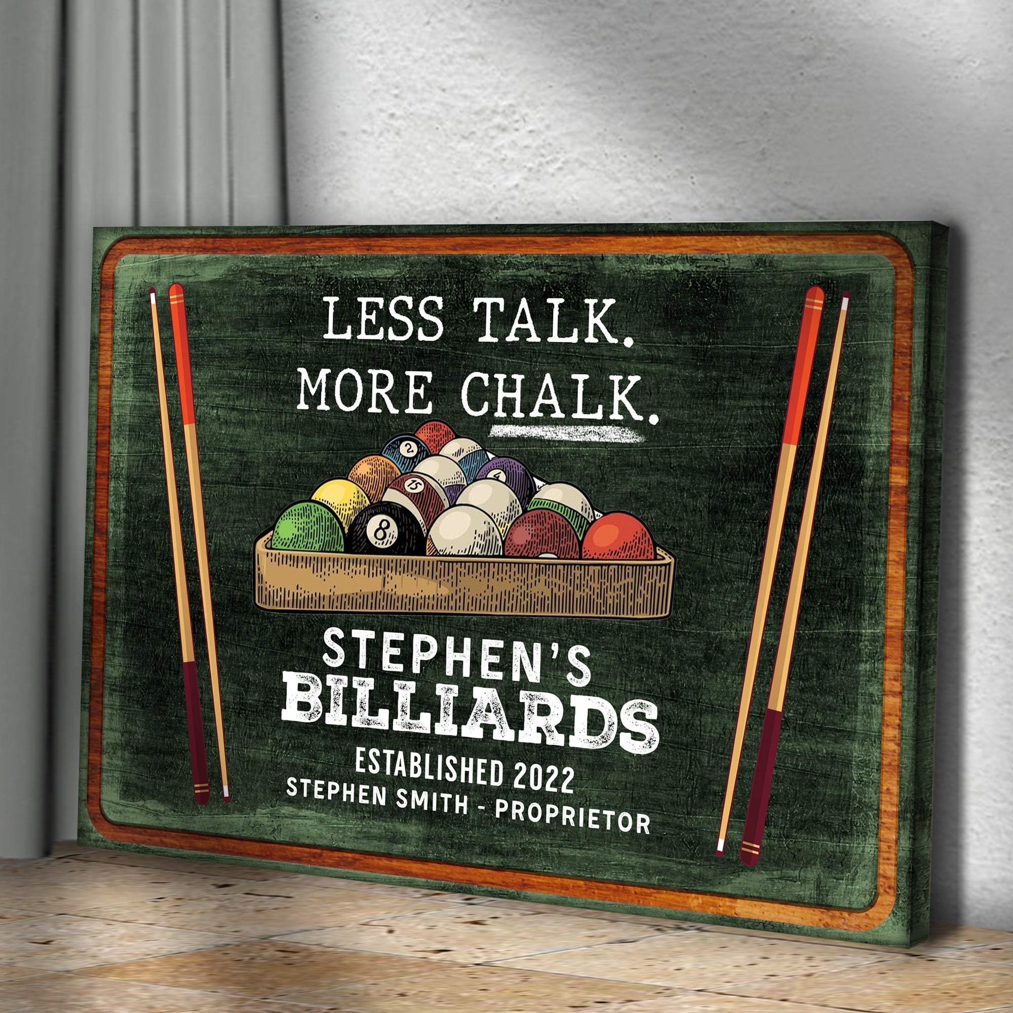 Less Talk More Chalk Billiards Sign II - Tailored Canvases - Flyclothing LLC