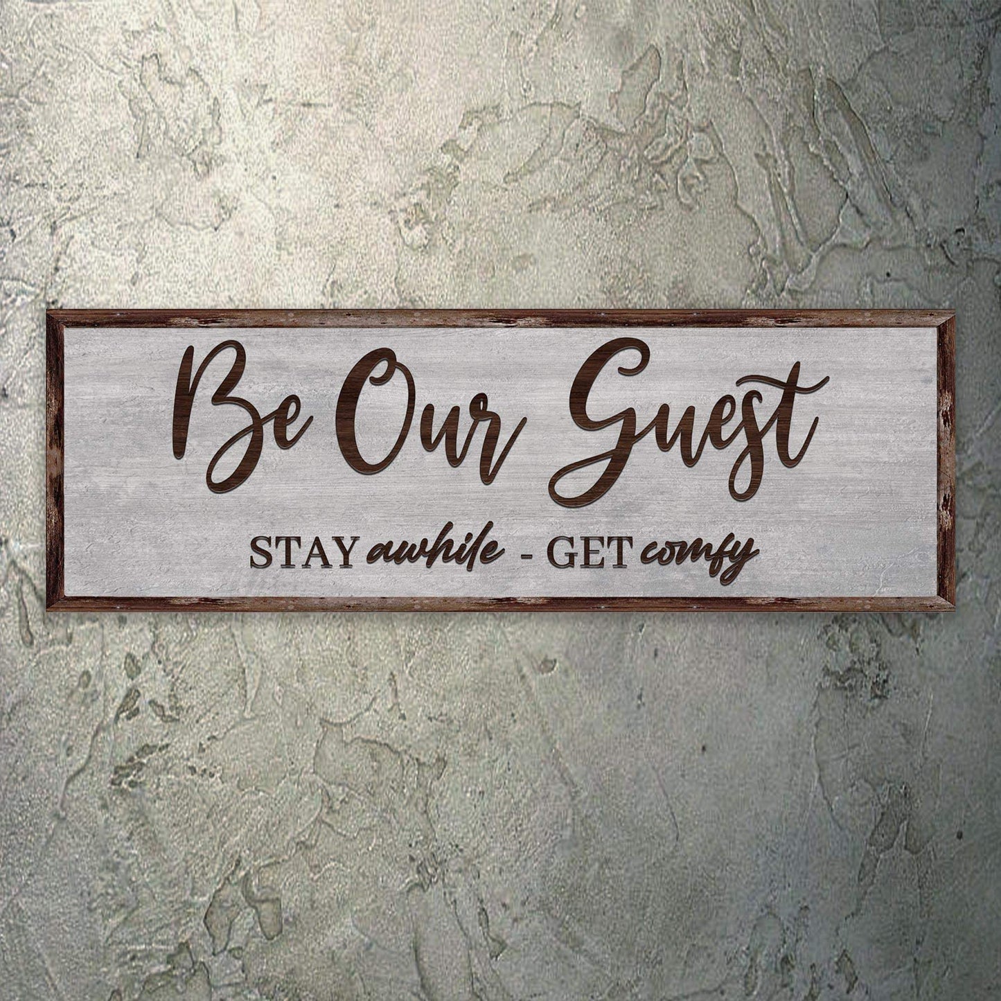 Be Our Guest Sign III - Tailored Canvases - Flyclothing LLC