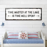 Time At The Lake Sign - Tailored Canvases - Flyclothing LLC
