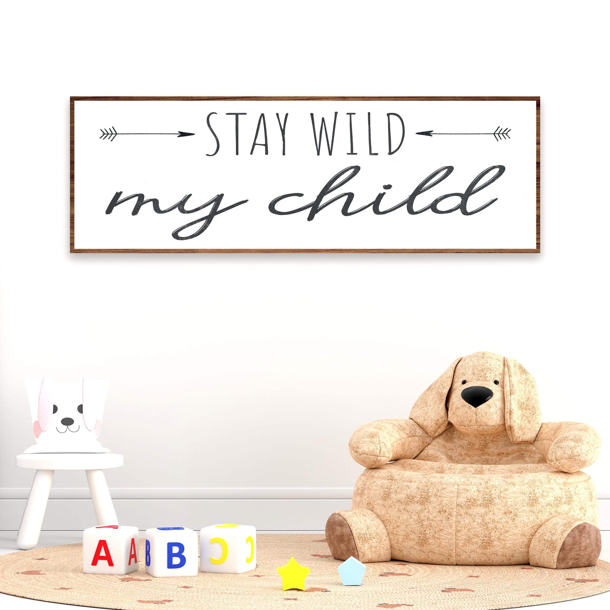 Stay Wild My Child Sign III - Tailored Canvases - Flyclothing LLC