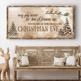 Christmas Eve Farmhouse Sign - Tailored Canvases - Flyclothing LLC