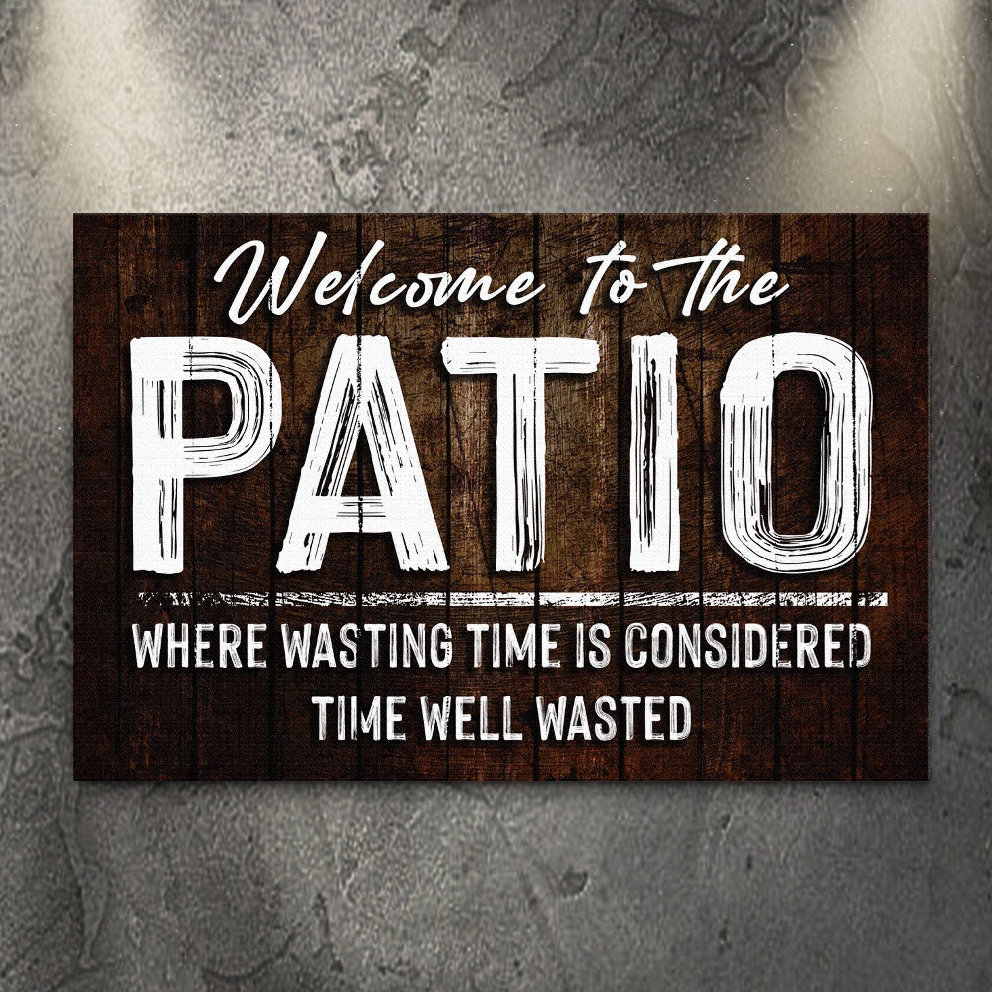 Welcome To The Patio Sign - Tailored Canvases - Flyclothing LLC