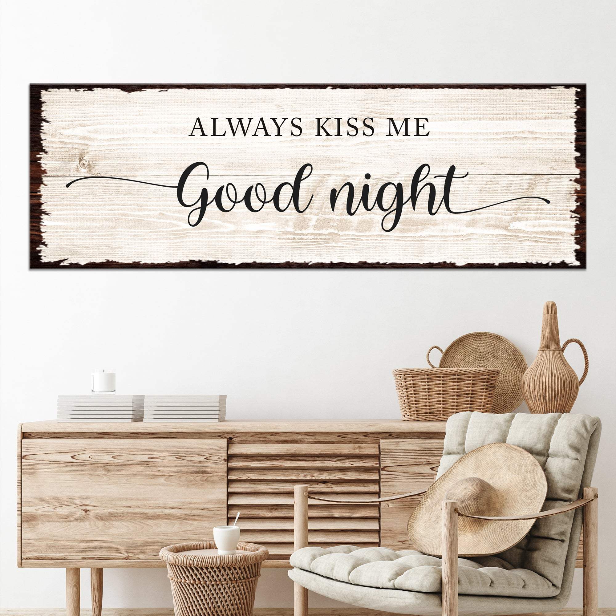 Always Kiss Me Good Night Couple Sign - Tailored Canvases - Flyclothing LLC
