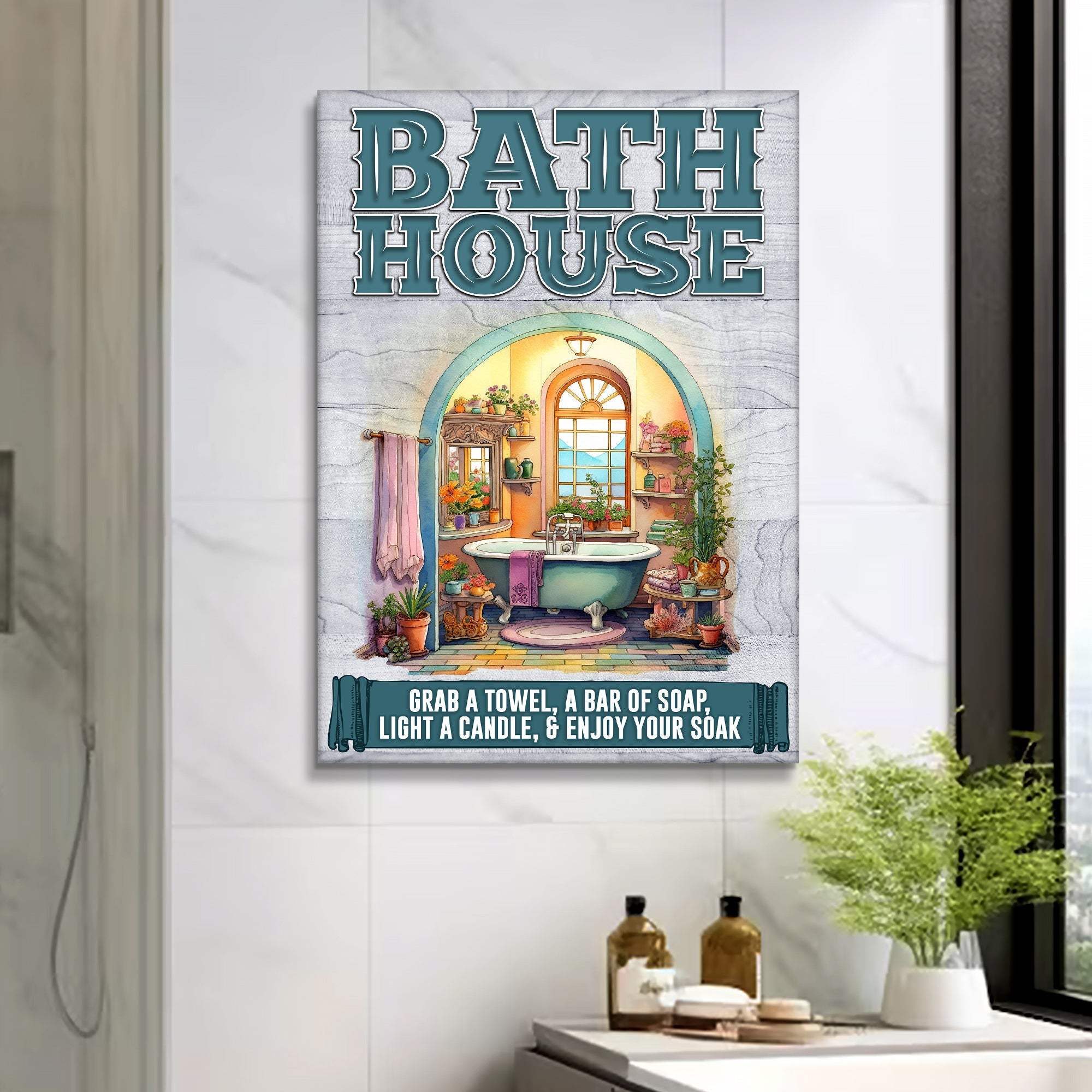 Enjoy Your Soak Bath House Sign - Tailored Canvases - Flyclothing LLC