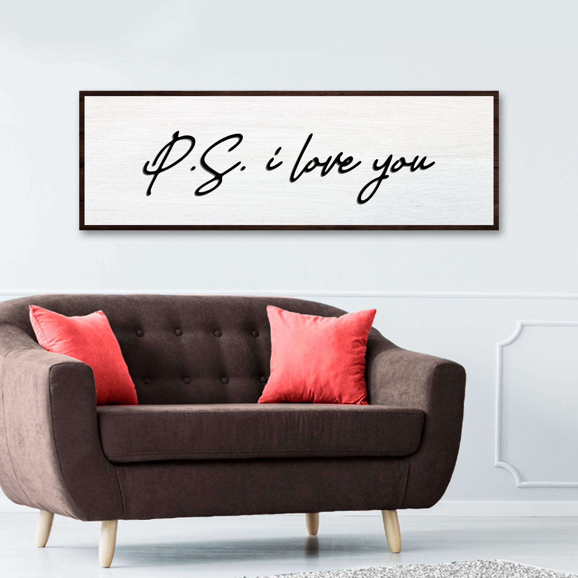 Valentine P.S. I Love You Typography Sign - Tailored Canvases - Flyclothing LLC